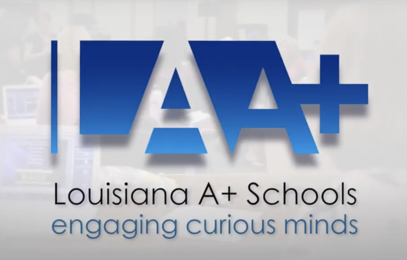 Louisiana A+ Schools - Summer Institute Louisiana A+ Schools - Summer Institute video thumbnail