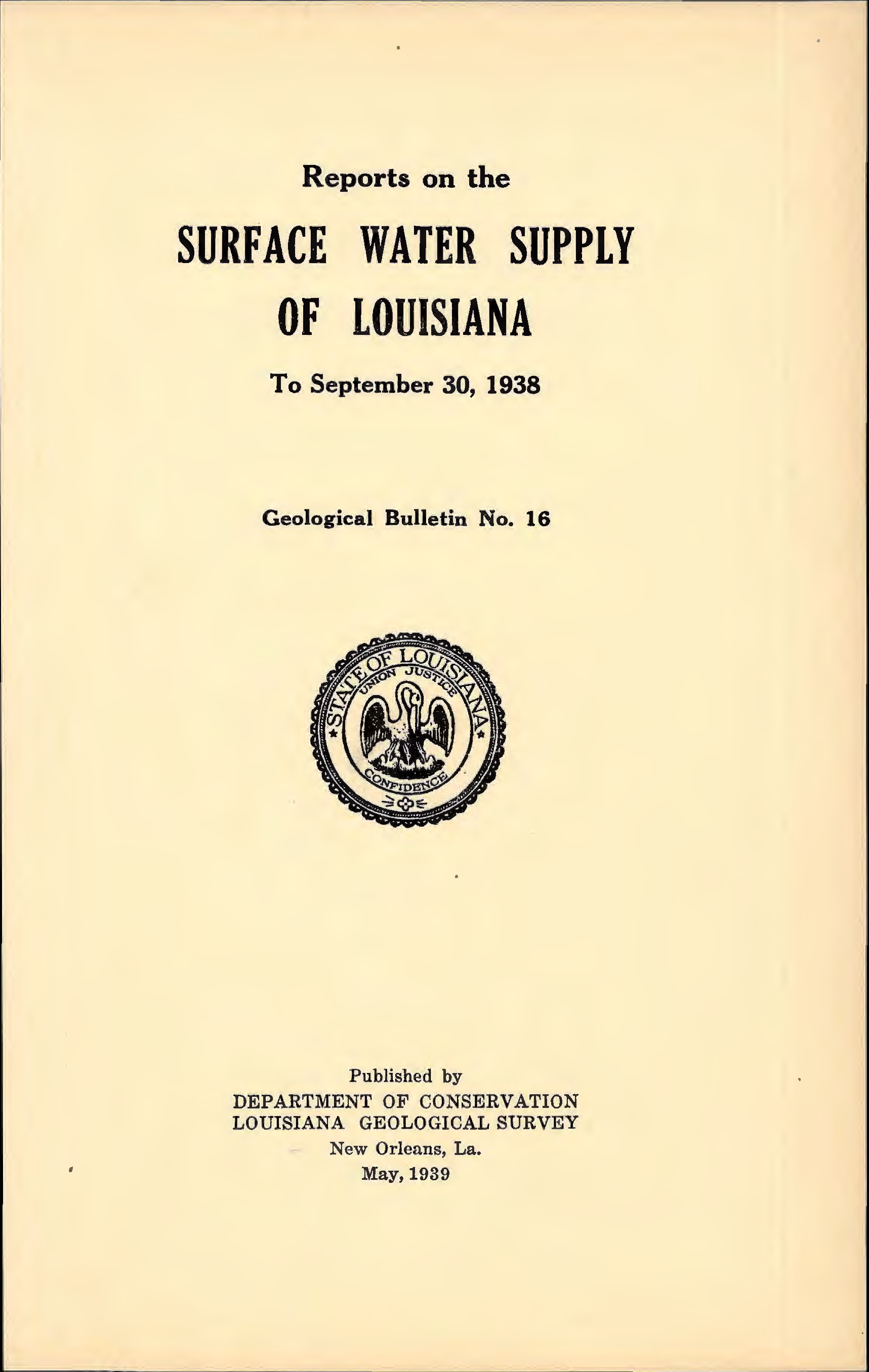 Reports on the Surface Water Supply of Louisiana to September 30, 1938